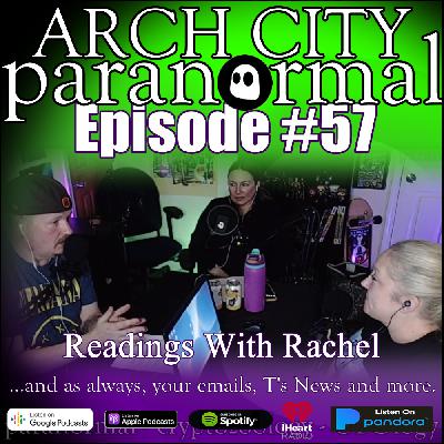 #57 - Readings with Rachel, Crystals, Empaths and Investigating, Burying Bigfoot #57 - Readings with Rachel, Crystals, Empaths and Investigating, Burying Bigfoot