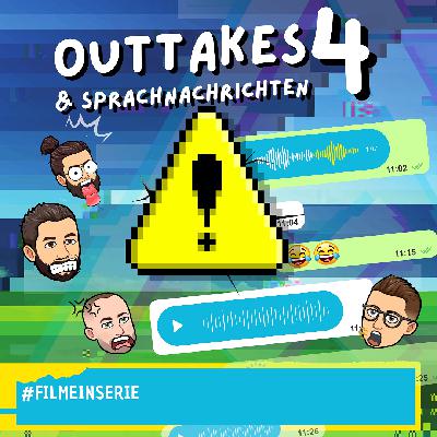 Outtakes & Sprachnachrichten IV (#160)
