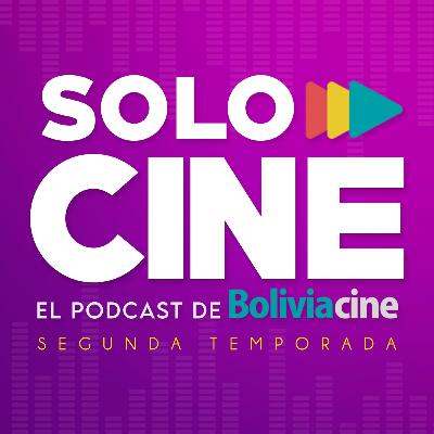SOLO CINE//S02 E05// Alejandro Suárez estrena El último blues del Croata #CineBoliviano