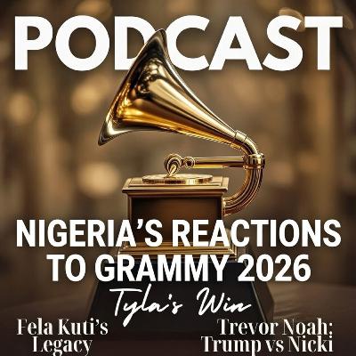 Grammys 2026: Nigeria Snubbed? Tyla Wins, Fela Honored & Trevor Noah Roasts Trump & Nicki Grammys 2026: Nigeria Snubbed? Tyla Wins, Fela Honored & Trevor Noah Roasts Trump & Nicki