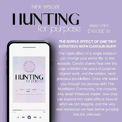 #245 'The Ripple-Effect of one tiny Initiation' with Carolin Rupp