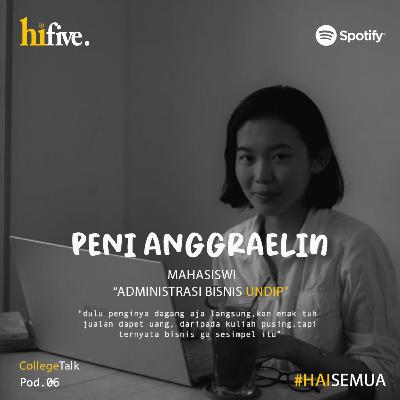 Pod.06 PENI ANGGRAELIN TALK ABOUT ENVIRONMENT DEPARTMENT OF BUSINESS ADMINISTRATION AT UNDIP #CollegeTalk