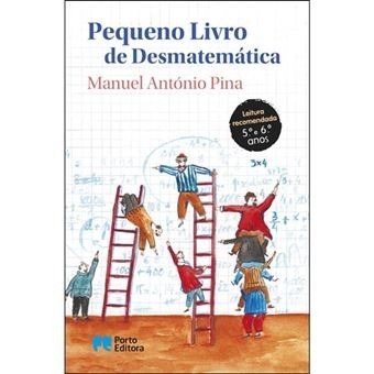 Uma História de dividir in Pequeno Livros de Desmatemática de Manuel António Pina Uma História de dividir in Pequeno Livros de Desmatemática de Manuel António Pina