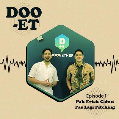 Eps 1: Pak Erick Thohir Cabut pas Lagi Pitching