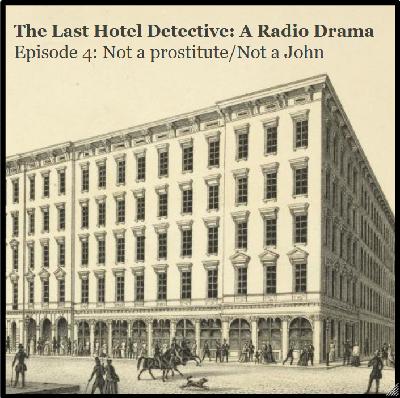 Episode 4: Not a prostitute/Not a John