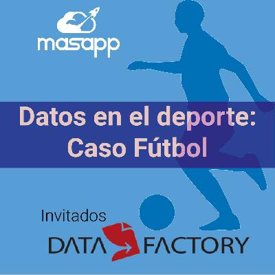 Hablando de datos y fútbol