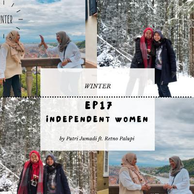 Ep17 Independent Women