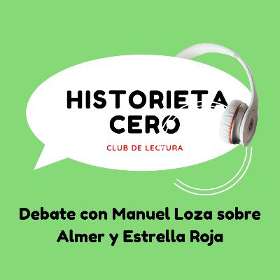Charla sobre Almer y Estrella Roja con su autor Manuel Loza Charla sobre Almer y Estrella Roja con su autor Manuel Loza