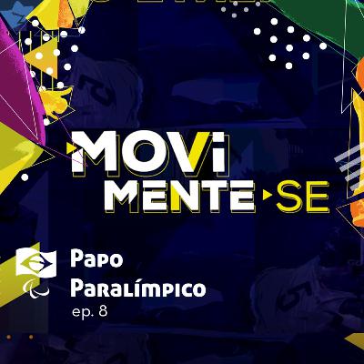 Episódio #8 - Movimente-se: a primeira plataforma de exercícios para PCDs