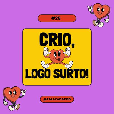 CRIO, LOGO SURTO! #26 CRIO, LOGO SURTO! #26