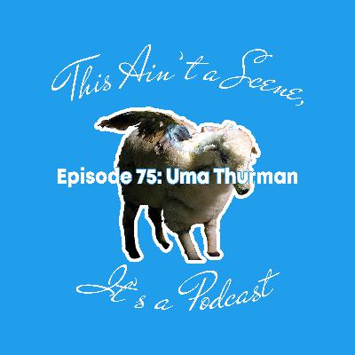 batman and halo floor time | Episode 75: Uma Thurman batman and halo floor time | Episode 75: Uma Thurman