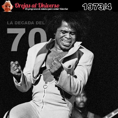 La Década del 70 - 1973 - Cuarta Parte