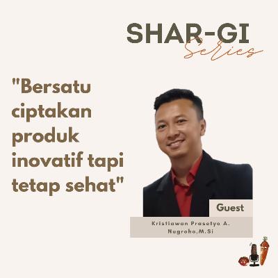 Ngobrolin Gizi dan Teknologi Pangan