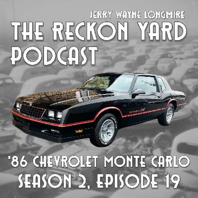 1986 Chevrolet Monte Carlo |S:02E.19