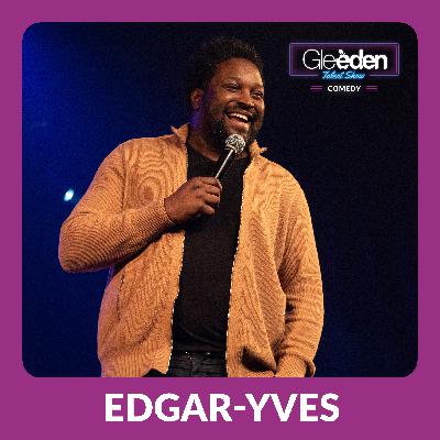 Edgar-Yves - L'infidélité ou comment sa copine est devenue son ex-copine