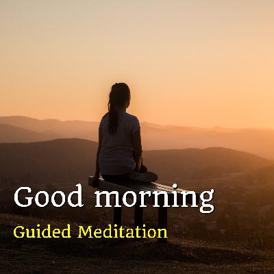 Guided Morning Meditation