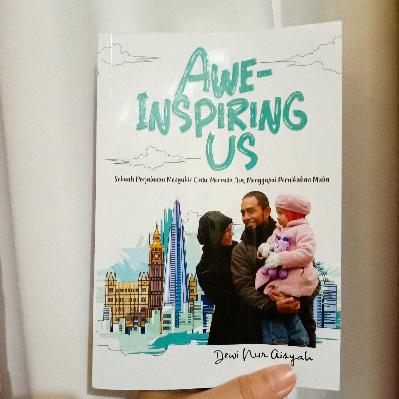 Review #5 : Awe-Inspiring Us (Dewi Nur Aisyah)