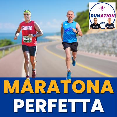 Il segreto della maratona perfetta | Runation 451