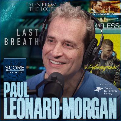 Paul Leonard-Morgan (Last Breath)