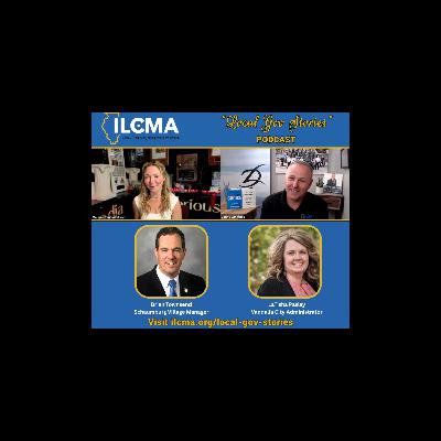 ILCMA Local Gov Stories Episode Seventeen ILCMA Local Gov Stories Episode Seventeen