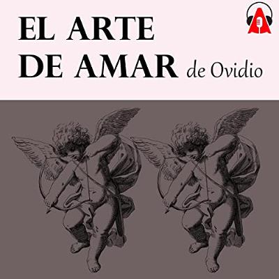 El arte de amar (Audiolibro) | Prueba Gratis