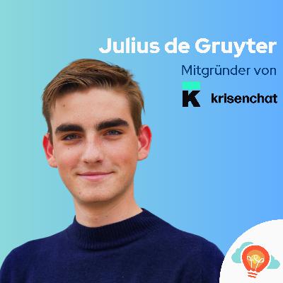 Julius de Gruyter: Sein Startup half bereits Tausenden in Not