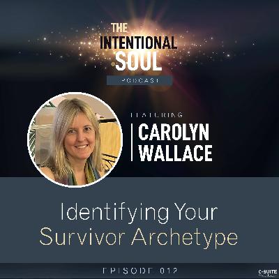 Ep 012: Identifying Your Survival Archetype Ep 012: Identifying Your Survival Archetype