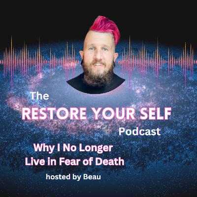 Why I No Longer Live in Fear of Death 💀🕊 Why I No Longer Live in Fear of Death 💀🕊