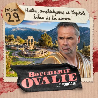 Episode 29 | Haïku, amphictyonie et Capitole : bilan de la saison