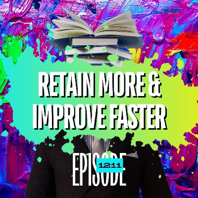 1211 - 🧠 Mastering the Art of Learning: How Traders Can Retain More & Improve Faster
