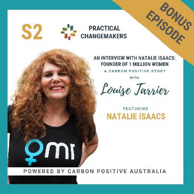 (Bonus Episode) An Interview with Natalie Isaacs: Founder of 1 Million Women