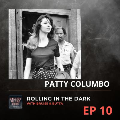 10. The Horrifying Betrayal of Patty Columbo