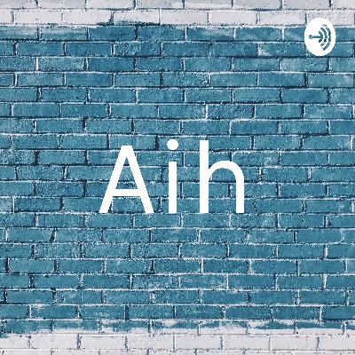 Aih (Trailer)