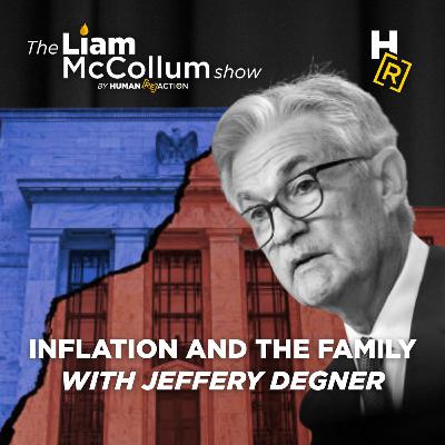 Ep. 128 - How the Federal Reserve Destroys the Family w/ Jeffery Degner Ep. 128 - How the Federal Reserve Destroys the Family w/ Jeffery Degner