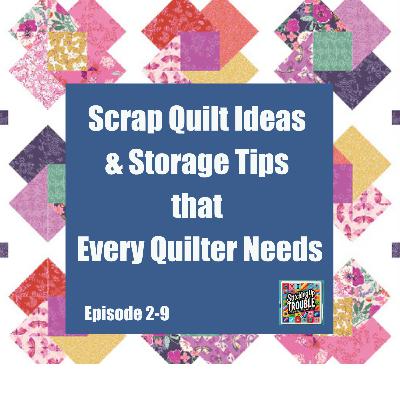 Scrap Fabric Organization: How to Store, Sort & Actually Use Your Scraps Scrap Fabric Organization: How to Store, Sort & Actually Use Your Scraps