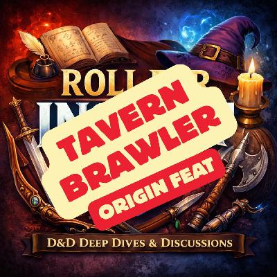 Origin Feat: Tavern Brawler (Player's Handbook D&D 5E 2024) Origin Feat: Tavern Brawler (Player's Handbook D&D 5E 2024)