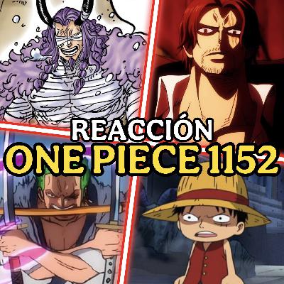 #176 - "TE REVIENTO" | REACCIÓN ONE PIECE 1152 | Conexión Levely