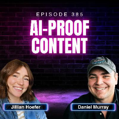 How to Make Content Stand Out in the AI Age with Jillian Hoefer, Director of Content Marketing at UserEvidence | Ep. 385