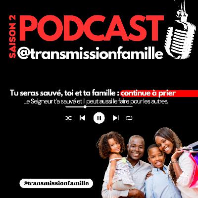 Tu seras sauvé, toi et ta famille : crois-le ! Tu seras sauvé, toi et ta famille : crois-le !