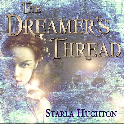 The Dreamer's Thread episode 22