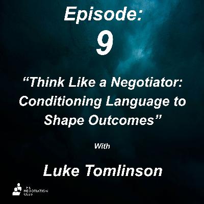 Think Like a Negotiator: Conditioning Language to Shape Outcomes