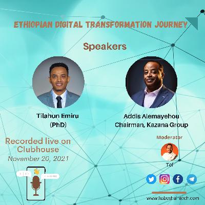 Ethiopian Digital Transformation Journey - Review (November 20, 2021)