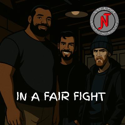 In A Fair Fight