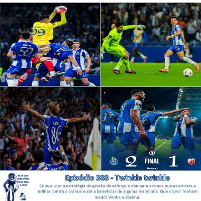 Episódio 388 - Twinkle twinkle