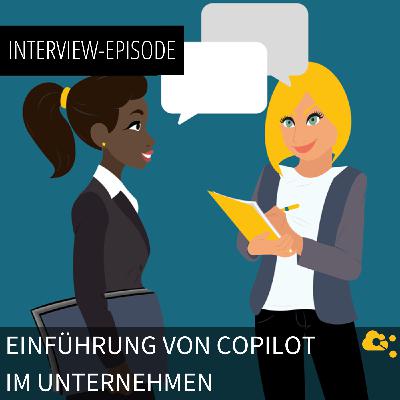 Einführung Copilot im Unternehmen