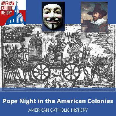 Pope Night in the American Colonies