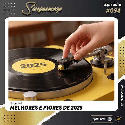 Melhores e Piores álbuns de 2025 Melhores e Piores álbuns de 2025