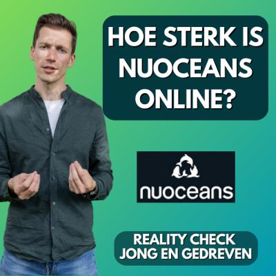 Nuocean's Reality check - Wat kunnen we leren van Nuocean