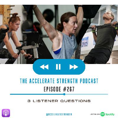 Episode #267 - 3 Listener Questions