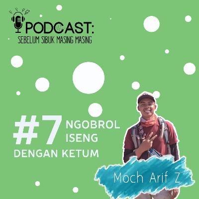 7# HIMATIF dan Angkatan 2k15 feat M. Arif Zamzami